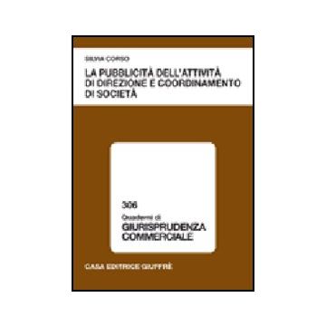 La Pubblicita' Dell'attivita' Di Direzione E Coordinamento Di Societa' 