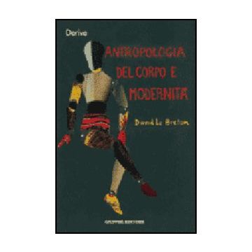 Antropologia Del Corpo E Modernita' - Le Breton David - Giuffre' - 9788814137563
