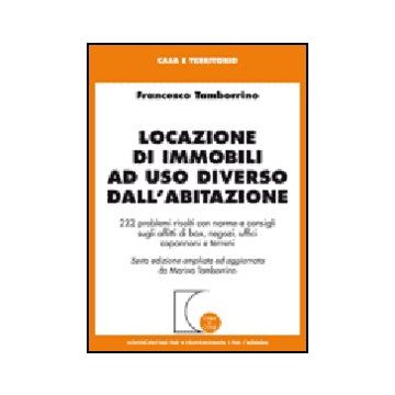 Locazioni Di Immobili Ad Uso Diverso Dall'abitazione - Tamborrino Francesco - Giuffre' - 9788814138041