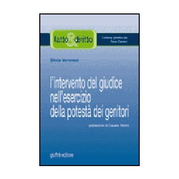 L' Intervento Del Giudice Nell'esercizio Della Potesta' Dei Genitori 