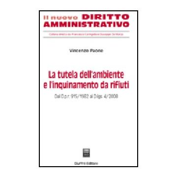 La Tutela Dell'ambiente E L'inquinamento Da Rifiuti 