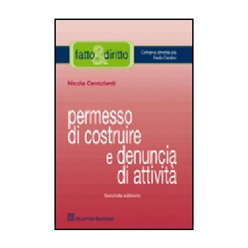 Permesso Di Costruire E Denuncia Di Attivita'