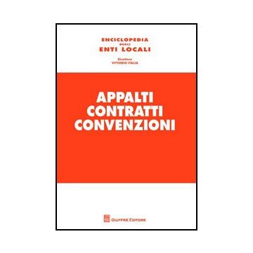 Appalti, Contratti, Convenzioni -  - Giuffre' - 9788814139932