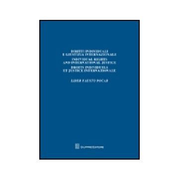 Liber Fausto Pocar Diritti Individuali E Giustizia Internazionale