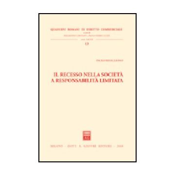 Il Recesso Nella Societa' A Responsabilita' Limitata 