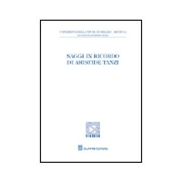 Saggi In Ricordo Di Aristide Tanzi