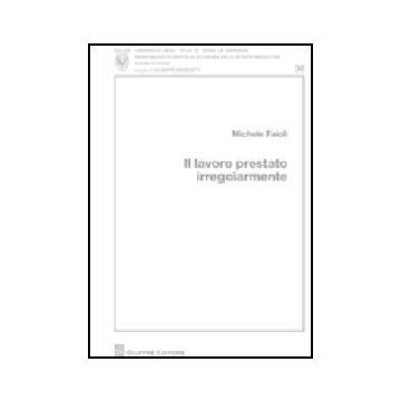 Il Lavoro Prestato Irregolarmente 