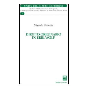 Diritto Originario In Erik Wolf