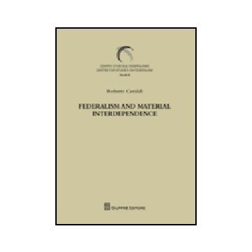 Federalism And Material Interdependence