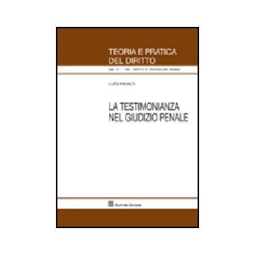 La Testimonianza Nel Giudizio Penale 