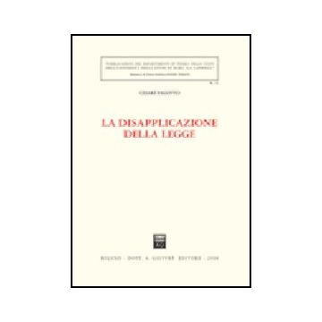 La Disapplicazione Della Legge 
