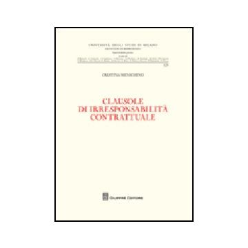 Clausole Di Irresponsabilita' Contrattuale