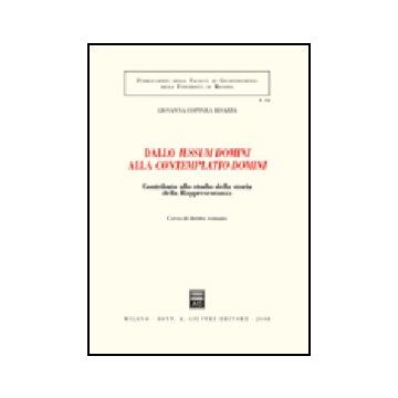 Dallo Iussum Domini Alla Contemplatio Domini. Contributo Allo Studio Della  Storia Della Rappresentanza