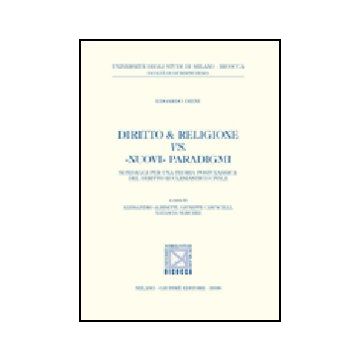 Diritto & Religione Vs. «nuovi» Paradigmi
