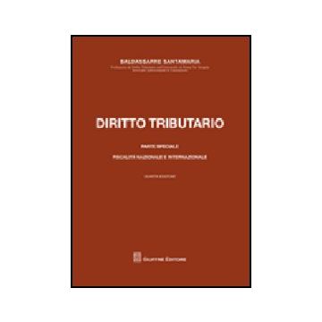 Diritto Tributario. Parte Speciale. Fiscalita' Nazionale E Internazionale