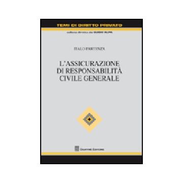 L' Assicurazione Di Responsabilita' Civile Generale 