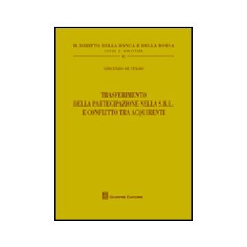 Trasferimento Della Partecipazione Nella S.r.l. E Conflitto Tra Acquirenti