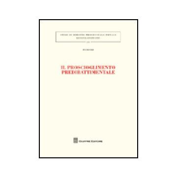 Il Proscioglimento Predibattimentale 