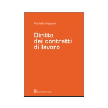Diritto Dei Contratti Di Lavoro - Magnani Mariella - Giuffre' - 9788814145193