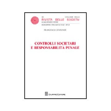 Controlli Societari E Responsabilita' Penale
