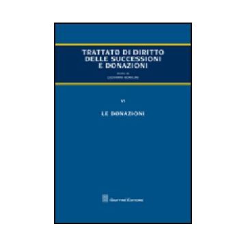 Trattato Delle Successioni E Delle Donazioni Le Donazioni