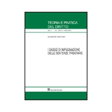I Giudizi Di Impugnazione Delle Sentenze Tributarie 
