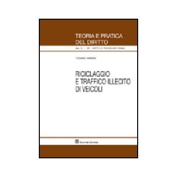 Riciclaggio E Traffico Illecito Di Veicoli