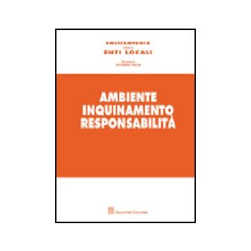 Ambiente, Inquinamento, Responsabilita'