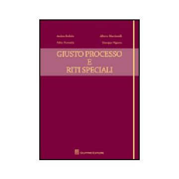 Giusto Processo E Riti Speciali
