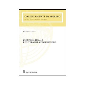 Clausola Penale E Tutela Del Consumatore