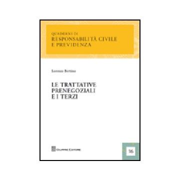 Le Trattative Prenegoziali E I Terzi 
