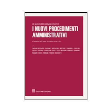I Nuovi Procedimenti Amministrativi 