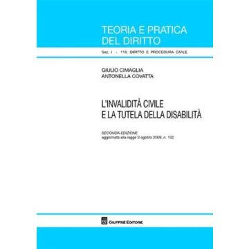 L' Invalidita' Civile E La Tutela Della Disabilita'  - Cimaglia Giulio; Covatta Antonella - Giuffre' - 9788814150401