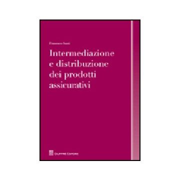 Intermediazione E Distribuzione Dei Prodotti Assicurativi