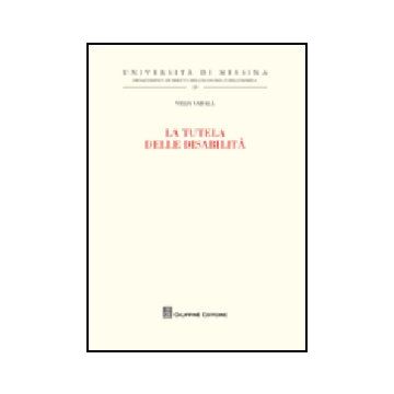La Tutela Delle Disabilita'  - Vadala' Velia - Giuffre' - 9788814151958