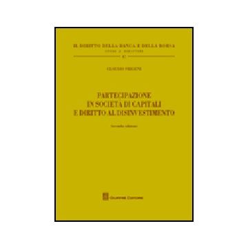 Partecipazione In Societa' Di Capitali E Diritto Al Disinvestimento