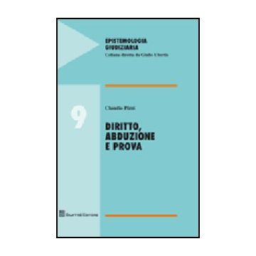 Diritto, Abduzione E Prova