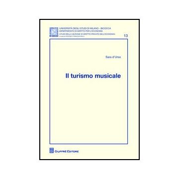 Il Turismo Musicale  - D'urso Sara - Giuffre' - 9788814153273