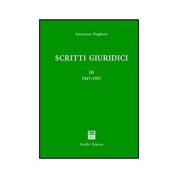 Scritti Giuridici 1947-1957 - Pugliatti Salvatore - Giuffre' - 9788814154768