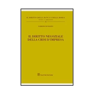 Il Diritto Negoziale Della Crisi D'impresa  - Di Marzio Fabrizio - Giuffre' - 9788814157073