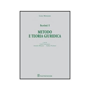 Scritti Metodo E Teoria Giuridica - Mengoni Luigi - Giuffre' - 9788814157349