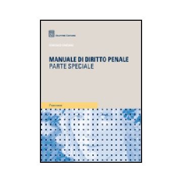 Manuale Di Diritto Penale. Parte Speciale - Carcano Domenico - Giuffre' - 9788814158001