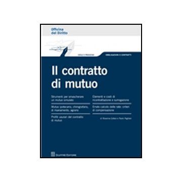 Il Contratto Di Mutuo  - Cafaro Rosanna; Pagliaro Paolo - Giuffre' - 9788814163654