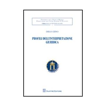 Profili Dell'interpretazione Giuridica - Ziino Diego - Giuffre' - 9788814171901