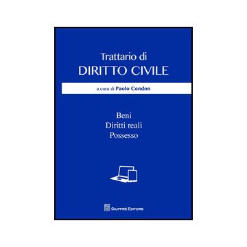 Beni. Diritti Reali. Possesso - Cendon P.  - Giuffre' - 9788814186691