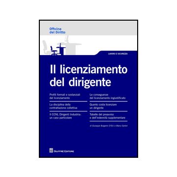 Il Licenziamento Del Dirigente  - Bulgarini D'elci Giuseppe; Sartori Marco - Giuffre' - 9788814203251