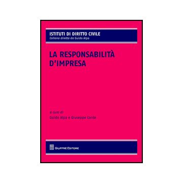 La Responsabilita' D'impresa  - Alpa P. G. ; Conte G.  - Giuffre' - 9788814204166