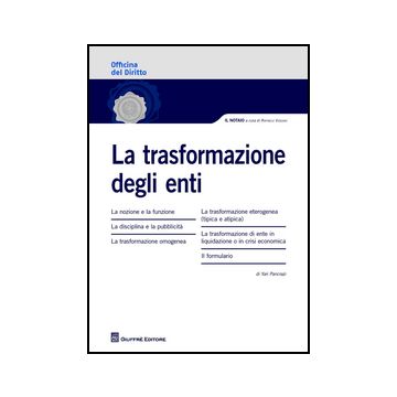 La Trasformazione Degli Enti  - Pancrazi Yari - Giuffre' - 9788814207648
