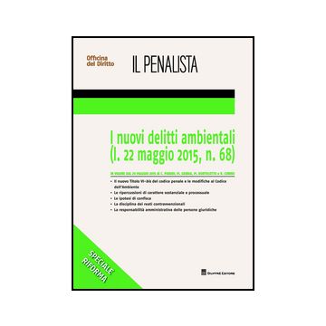 I Nuovi Delitti Ambientali  -  - Giuffre' - 9788814207884