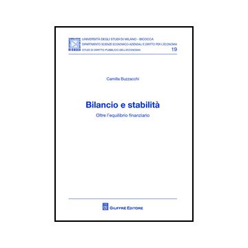 Bilancio e stabilità. Oltre l'equilibrio finanziario